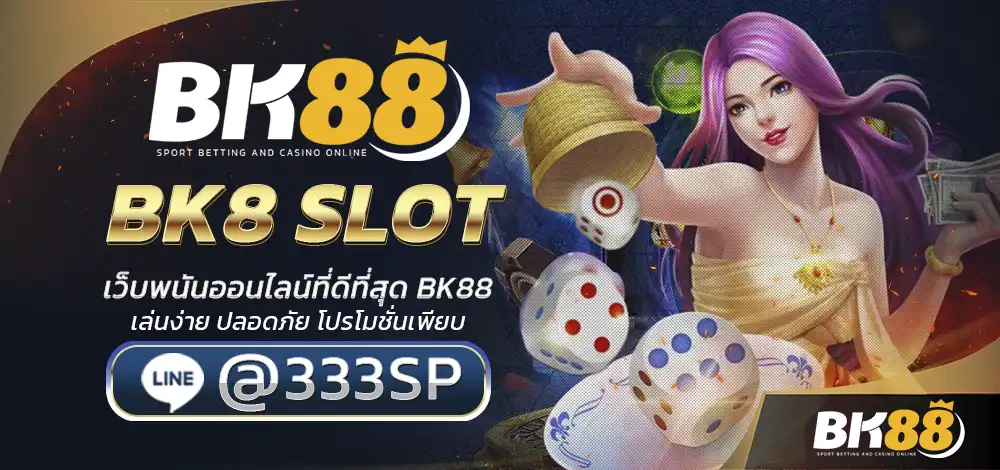 BK8 SLOT