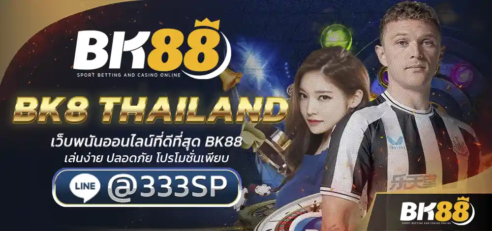 BK8 THAILAND